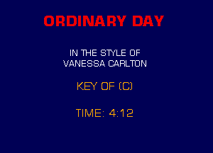 IN THE SWLE OF
VANESSA CQFILTDN

KEY OF ((31

TlMEi4i12