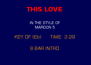 IN THE STYLE 0F
MAHOGN 5

KEY OF EEbJ TIME 3129

8 BAR INTRO