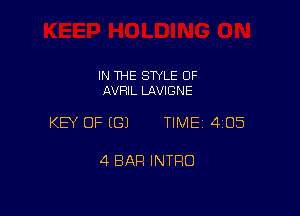 IN THE STYLE 0F
AVFIIL LAVIGNE

KEY OF ((31 TIME 4105

4 BAR INTRO