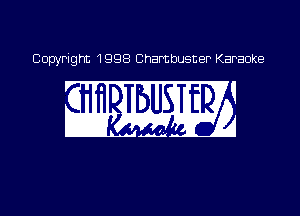 Copyright 1998 Chambusner Karaoke