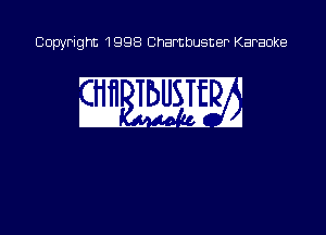 Copyright 1998 Chambusner Karaoke

91.11 mm