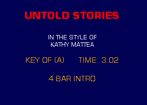 IN THE STYLE 0F
KATHY MATTEA

KEY OF EAJ TIMEI SIDE

4 BAR INTRO