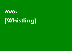 BHIM
(Whistling)