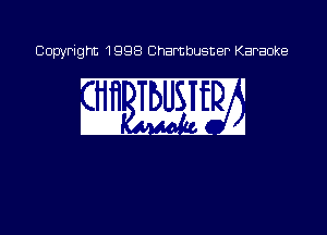 Copyright 1998 Chambusner Karaoke

w. mm