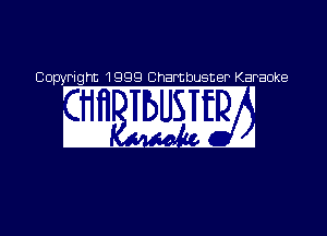 C10 OpyP ight 1999 Cha must