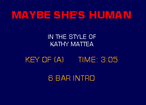 IN THE STYLE 0F
KATHY MATTEA

KEY OF EA) TIMEI 305

ES BAR INTRO