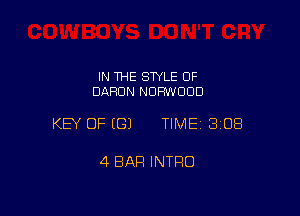 IN THE STYLE 0F
DAHDN NDFIWOOD

KEY OF ((31 TIME 3108

4 BAR INTRO