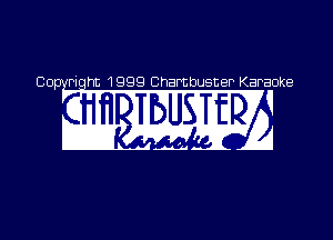 C10- Piqht 1999 Chambusner Karaoke