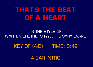 IN THE STYLE UF
WARREN BROTHERS featuring SARA EVANS

KEY DFENBJ TIME18142

4 BAR INTRO