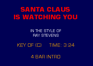 IN THE STYLE OF
RAY STEVENS

KEY OFECJ TIME 324

4 BAR INTRO