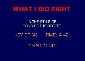 IN THE STYLE 0F
SUNS OF THE DESERT

KEY OF EA) TIME 4412

4 BAR INTRO