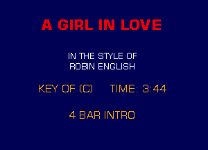 IN 1HE SWLE OF
RUBIN ENGLISH

KEY OF EC) TIME 3144

4 BAR INTRO