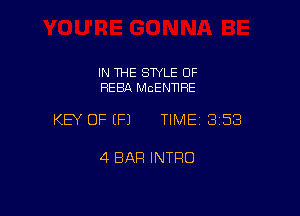 IN THE SWLE OF
HEBR McENNRE

KEY OF (P) TIME 3158

4 BAR INTRO