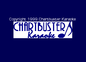 Copyright 1999 Chambusner Karaoke

A