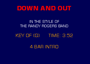 IN THE SWLE OF
THE RANDY ROGERS BAND

KEY OF ((31 TIME13152

4 BAR INTRO