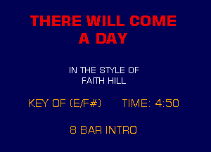 IN THE STYLE OF
FAITH HILL

KEY OF (EIFM TIMEi 450

8 BAR INTRO