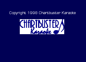 Copyright 1998 Chambusner Karaoke

aw WEB