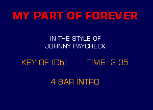 IN THE STYLE 0F
JOHNNY PAYCHECK

KB OF EDbJ TIME 3105

4 BAR INTRO