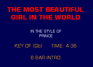 IN THE STYLE 0F
PHNCE

KEY OF (Gbl TIME 4138

8 BAR INTRO