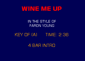 IN THE STYLE 0F
FAFIDN YOUNG

KEY OF EAJ TIMEI 238

4 BAR INTRO