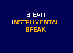 EBBAR
INSTRUMENTAL

BREAK