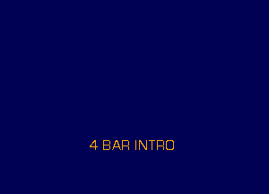 4 BAR INTRO