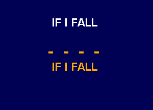 IFIFALL

IFIFALL