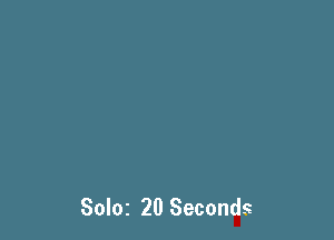 SOIOZ 20 Seconds