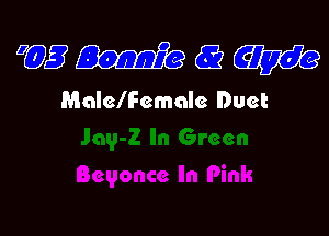 QQBMQW

MnlelFemnle Duet