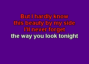the way you look tonight