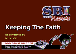 Keeping The Faith

cu. pedocmcd by
BILL' sou