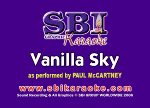 Vanilla 1Sky

as performed by PAUL MCCARTHEY
mogbmkatratameom)m

Bound RNBNIIBLI lll Unchh t SDI UHWP Q'DRLmDE 1005