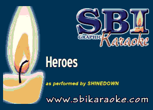 33 performed by SHINEDOWN

w.9 ' ik . raoke.com