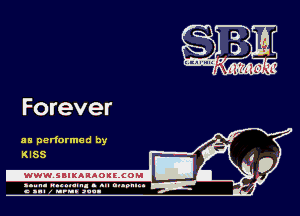 Forever

as performed by
KISS