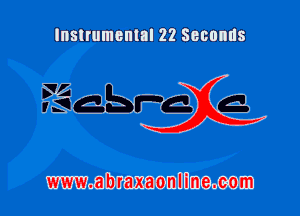 Instrumental 22 Secomls

WWW