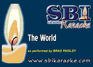 33 performed by BRAD PMSLEY

w.9 ' ik . raoke.com