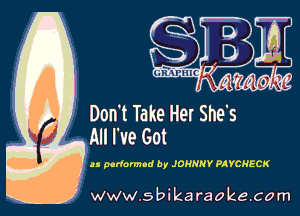 u podomod by JOHNNY PAYCHECK

w.9 ' ik . raoke.com