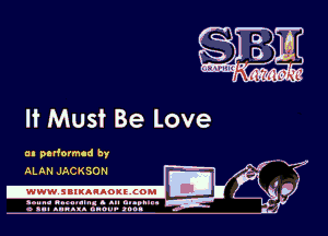 It Must Be love

an pavformcd by
ALMJ JACKSON

.wwwsuluuougcoml

amu- nnm-In. a .u an...
o a.- ..w.x. anou- toot