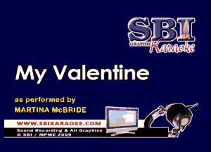 My Valeniine

MARTINA MCBRIDE

.www.samAnAouzcoml

amm- unnum- s all cup...
a sum nun aun-

M
