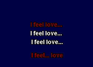 I feel love...
I feel love...