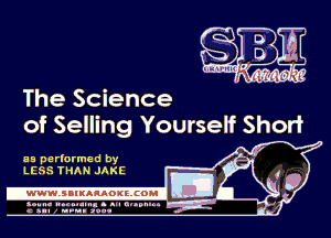 The Science
of Selling Yourself Short

as perlormed by -
LESS THAN JAKE