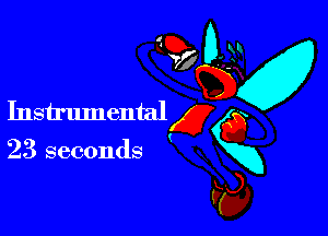 EC) t

D
Instrumental Ea
s54

(
23 seconds