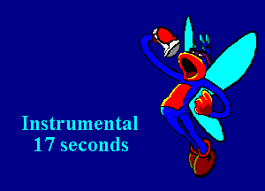 Instrumental
17 seconds