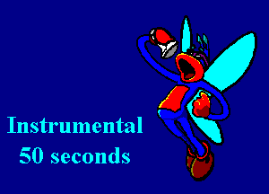 Instrumental
50 seconds

910-31
ng
(26
E