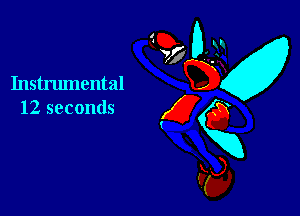 Instrumental

12 seconds