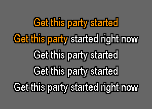 Get this party started

Get this party started right now
Get this party started
Get this party started

Get this party started right now