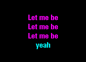Igtmehe
lgtmebe

lgtmehe
yeah