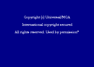 Copyright (c) UmmalfMCA
hmmdorml copyright nocumd

All rights macrvod Used by pcrmmnon'