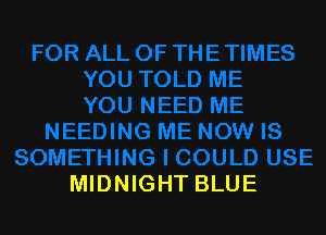 MIDNIGHT BLUE