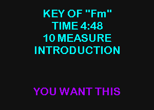 KEY OF Fm
TIME4z48
10 MEASURE
INTRODUCTION